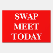 White SWAP MEET TODAY on Red (Version 2)