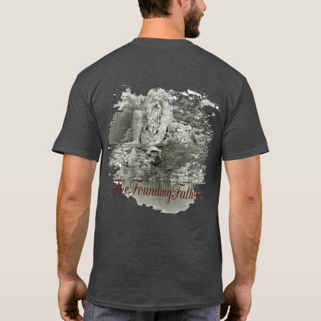 White t with picture and TheFoundingFathers T-Shir T-Shirt (Back)