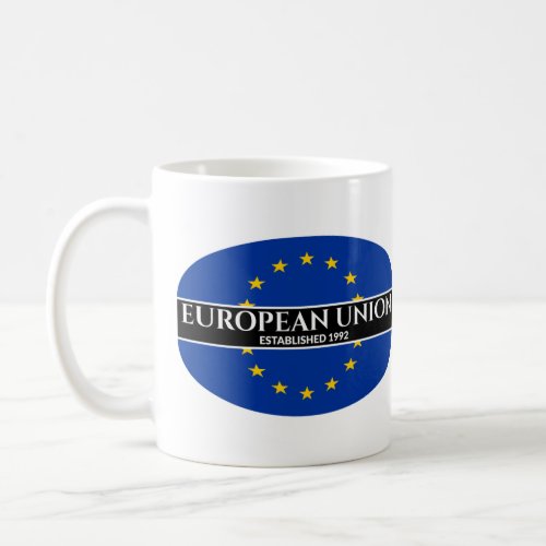 White Text European Union Established 1992 Flag Coffee Mug