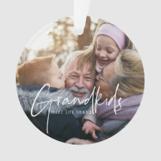 White Text | Grandkids Make Life Grand Photo Ornament at Zazzle