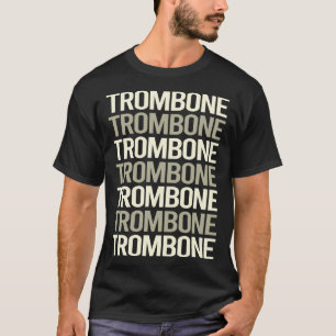 White Text Trombone Trombonist T-Shirt