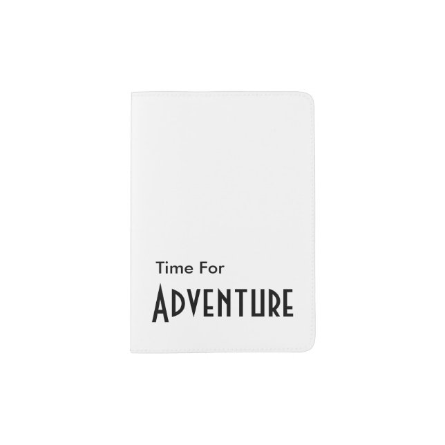 White, Time For Adventure Passport Holder (Front)