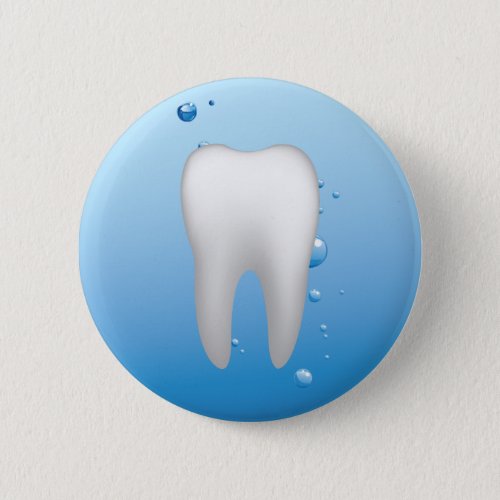 White Tooth  Water Dental Office Dentist Pinback Button
