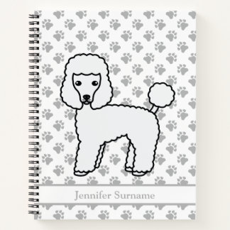 White Toy Poodle Cute Cartoon Dog &amp; Custom Text Notebook