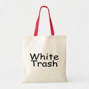 White Trash Tote Bag