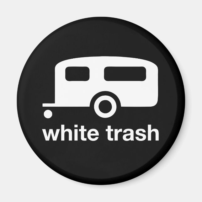 White Trash trailer icon - trailer park Magnet (Front)