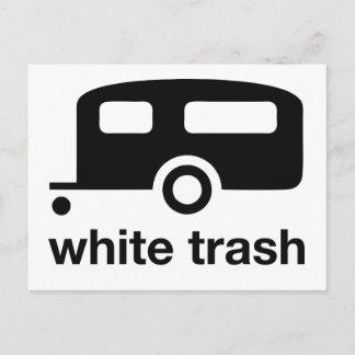 White Trash trailer icon - trailer park Postcard
