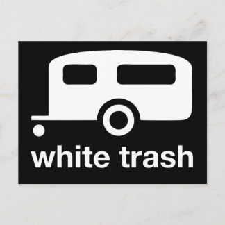 White Trash trailer icon - trailer park Postcard