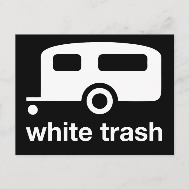White Trash trailer icon - trailer park Postcard (Front)