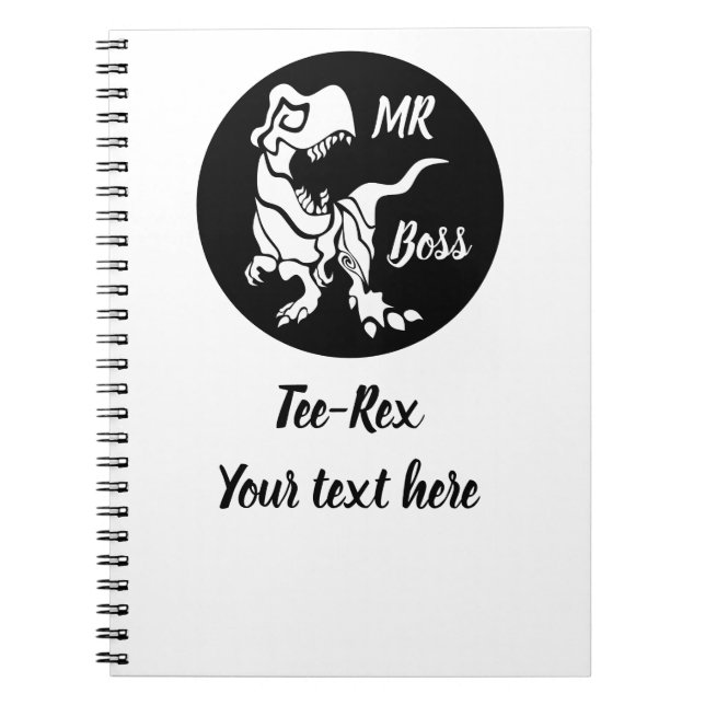 White Trex the Boss Dino Notebook (Front)