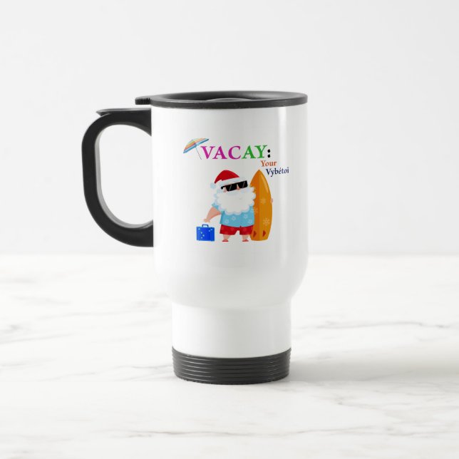 White Vacay Santa— Travel Mug (Left)