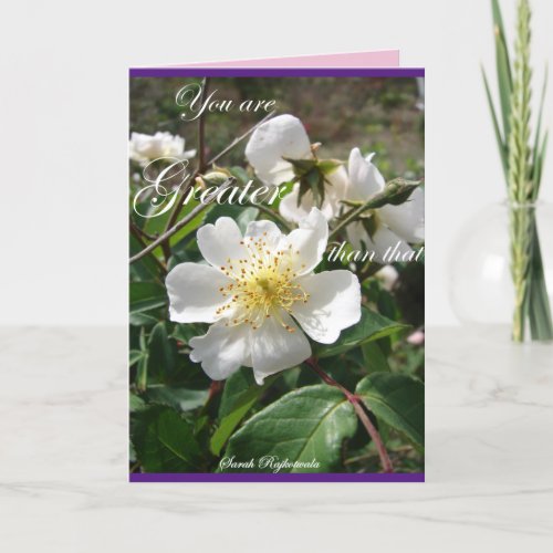 White Vintage Rose Greater Than That flowers Card