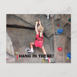 WHITE WATER PARK, HANG IN THERE! POSTCARD