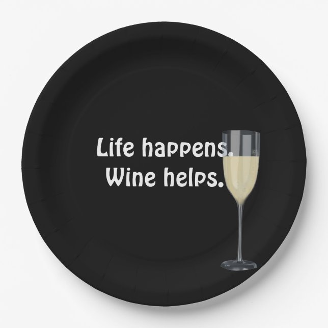 white wine with quote on black paper plates (Front)