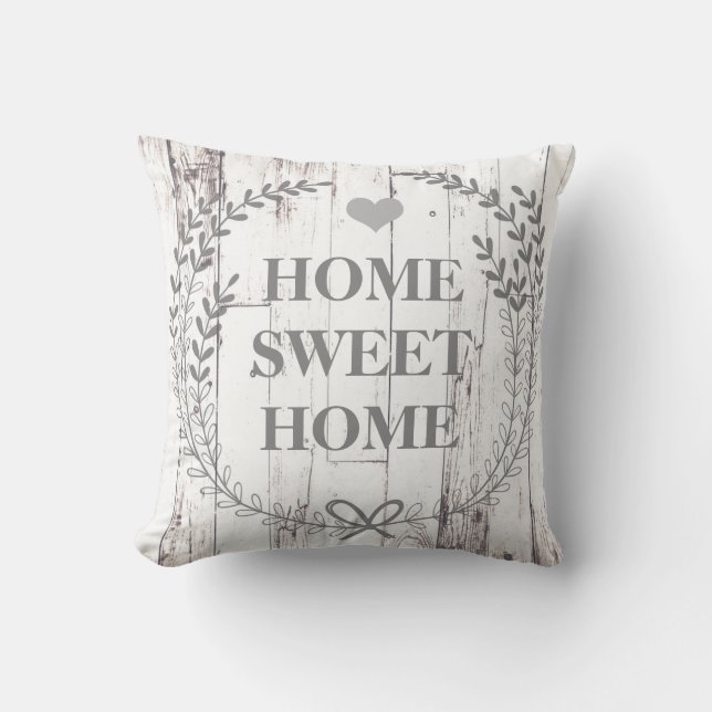 White Wood Rustic Farmhouse Home Sweet Home Throw Pillow (Front)