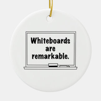 Whiteboards Are Remarkable Ceramic Ornament