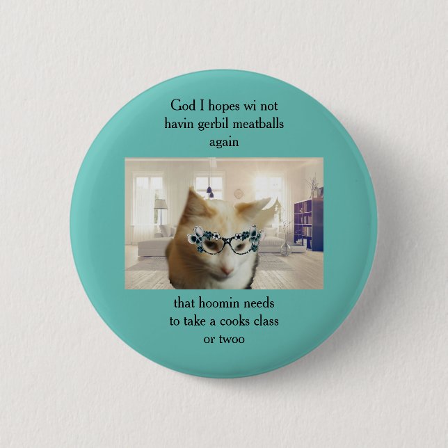 Whitecakes the cat complains about food button pin (Front)