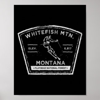 Whitefish Mountain Montana Snow Skiing  Poster