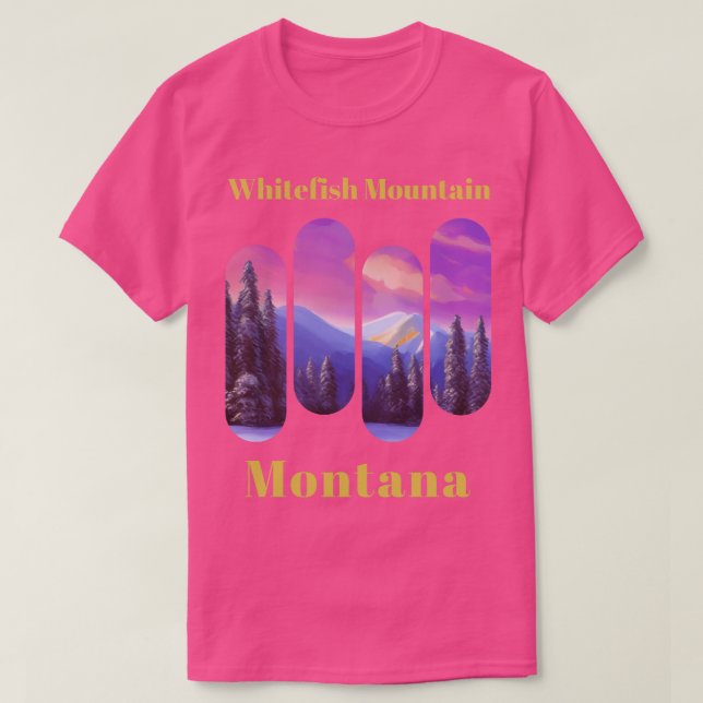 Whitefish mountain ski Montana 3 T-Shirt (Design Front)