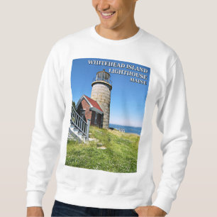 Whitehead Island Lighthouse, Penobscot Bay Maine Sweatshirt