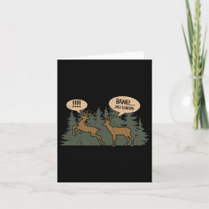 Whitetail Buck Funny Deer Hunting Season Byng Just Card