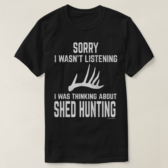 Whitetail Deer Antler Shed Hunting Funny Design  T-Shirt (Design Front)