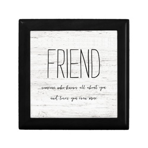 Whitewashed Friend Keepsake Gift Box