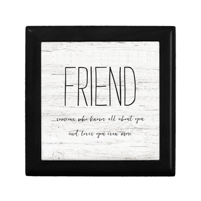 Whitewashed "Friend" Keepsake Gift Box (Front)