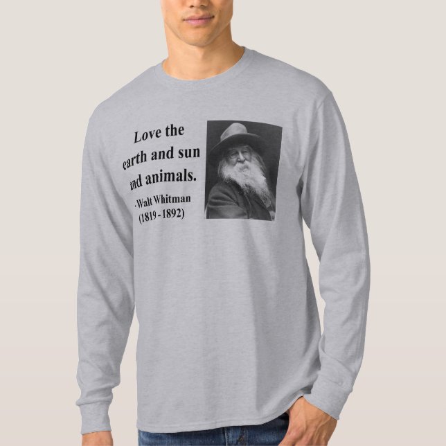 Whitman Quote 4b T-Shirt (Front)