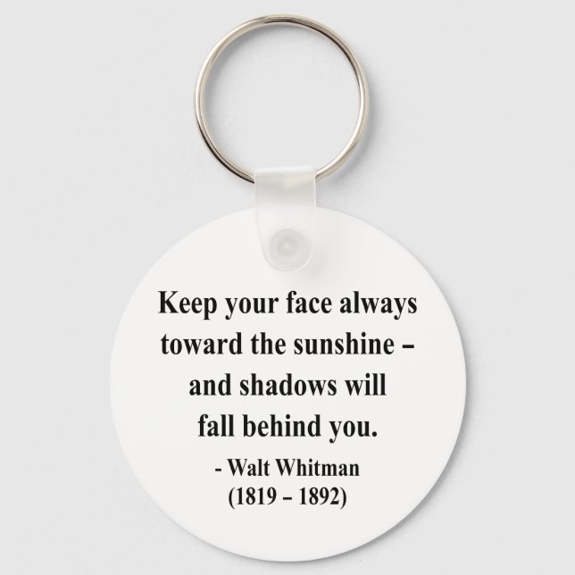 Whitman Quote 7a Keychain (Front)