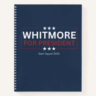Whitmore for President Notebook