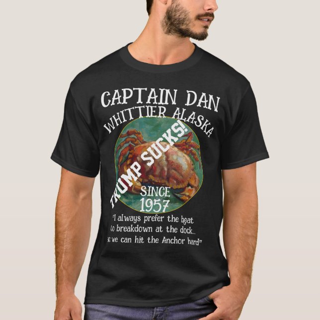 Whittier Alaska Captain Dan The Anchor T-Shirt (Front)