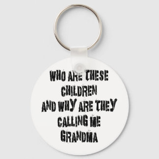 Who Are These Children Grandma Keychain