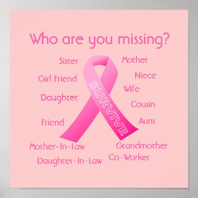 Who are you missing Pink Ribbon Poster (Front)