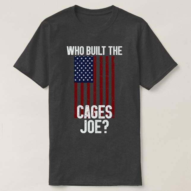 Who Built The Cages Joe 3 T-Shirt (Design Front)
