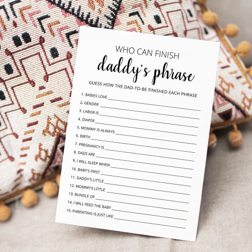 Who can finish Daddys phrase Baby Shower Card