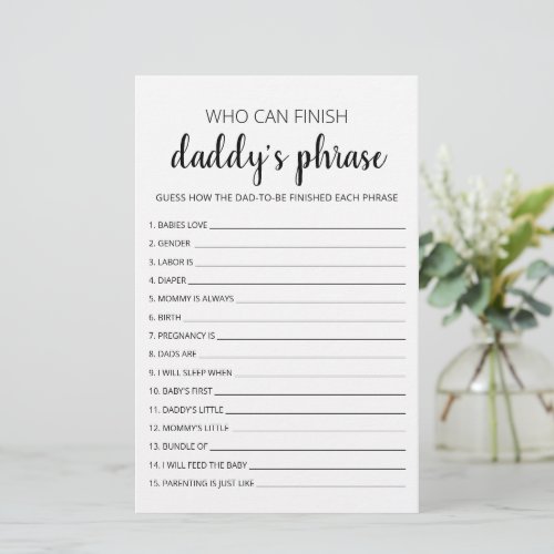 Who can finish Daddys phrase Baby Shower Game
