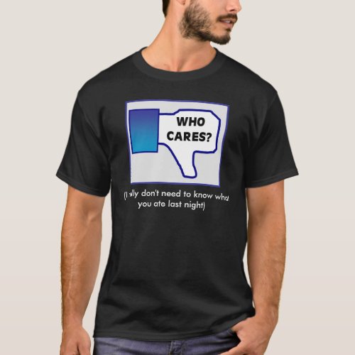 Who cares Facebook T_Shirt
