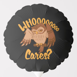 Who Cares Funny Carefree Cartoon Owl Drawing Balloon