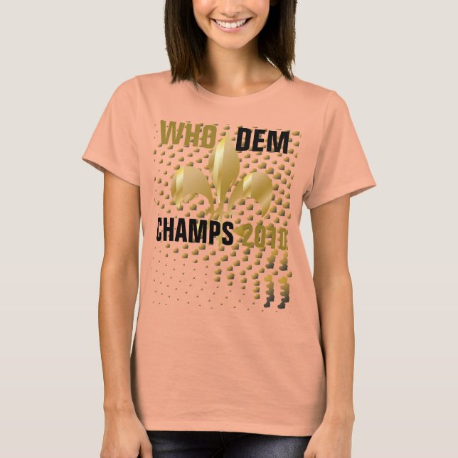 Who dem champs 2010/Black gold hearts/Fleur de Lis T-Shirt (Front)