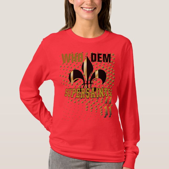 Who dem supersaints/Black gold hearts/Fleur de Lis T-Shirt (Front)