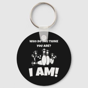 Who Do You Think You Are I Am Funny Vintage Clic B Keychain