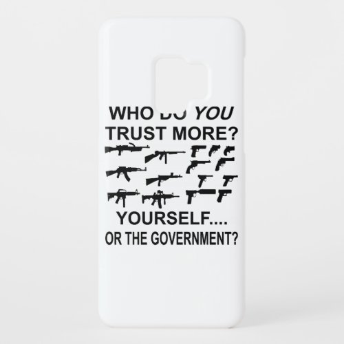 Who Do You Trust More Yourself Or The Government Case_Mate Samsung Galaxy S9 Case