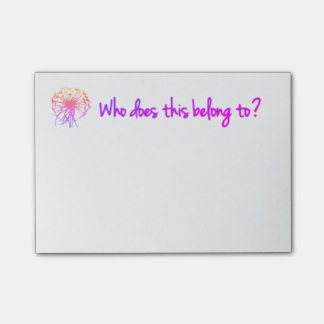 Who Does This Belong To? Post-it Notes