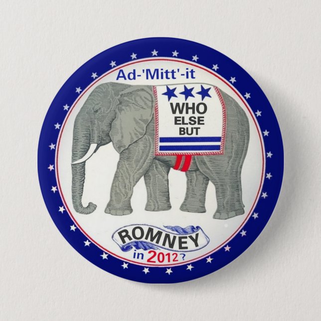 Who Else But Romney? Pinback Button (Front)