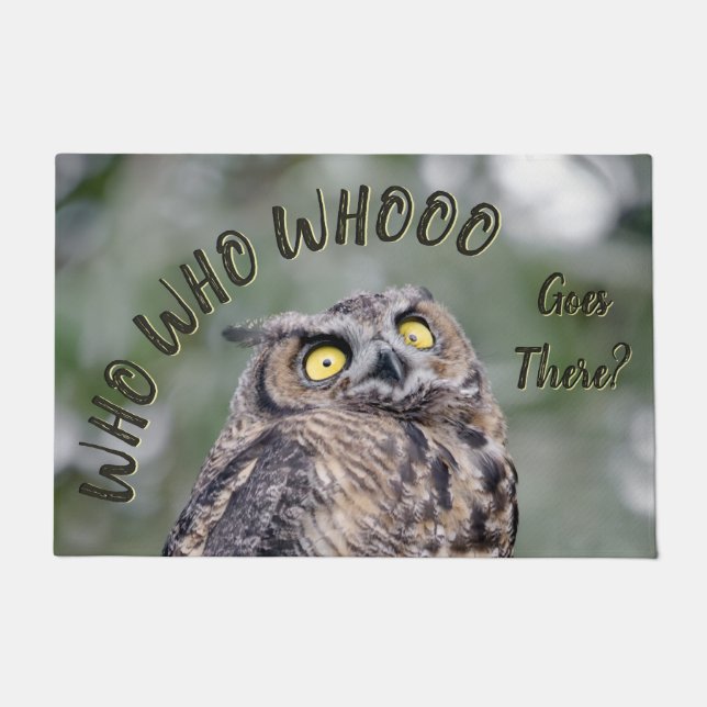 Who Goes There? Funny Owl Doormat  (Front)