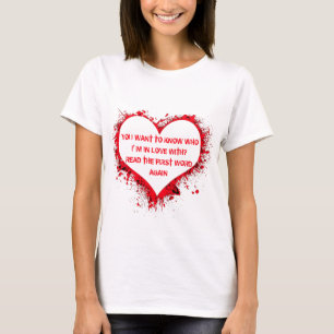 Who I'm in love with, funny text in red heart T-Shirt