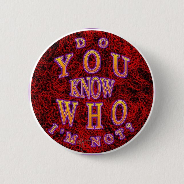 Who I'm Not Pinback Button (Front)
