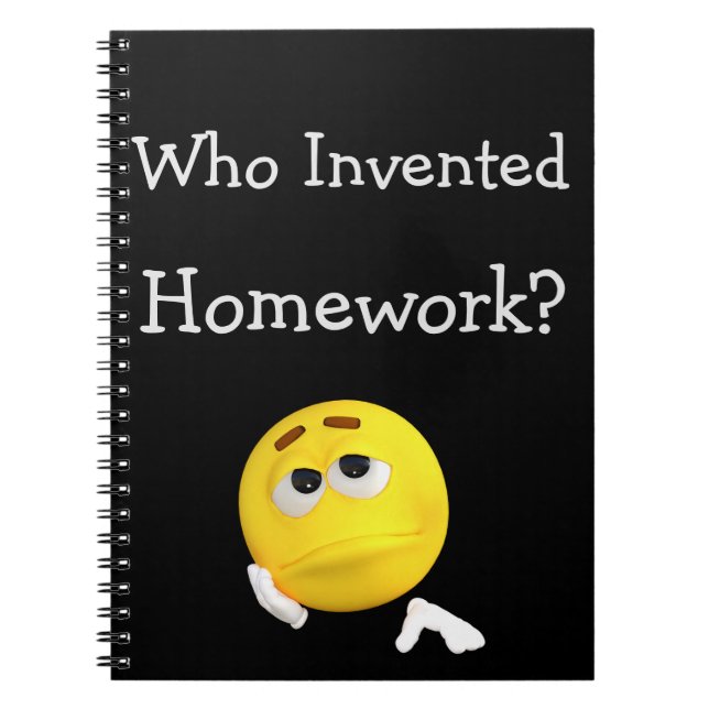 Who Invented Homework? Notebook (Front)