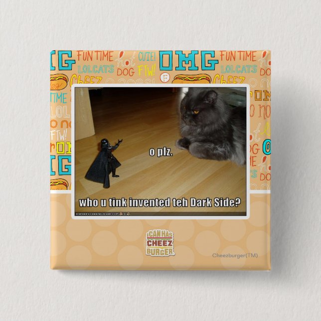 Who invented the dark side? button (Front)